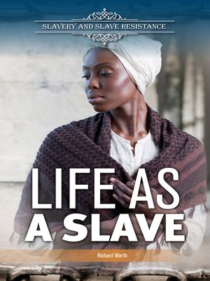 cover image of Life as a Slave
